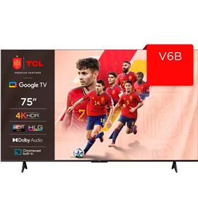 Tcl 75V6B tv led 75'' 4k ultra hd smart tv hdr pulgadas - +31210